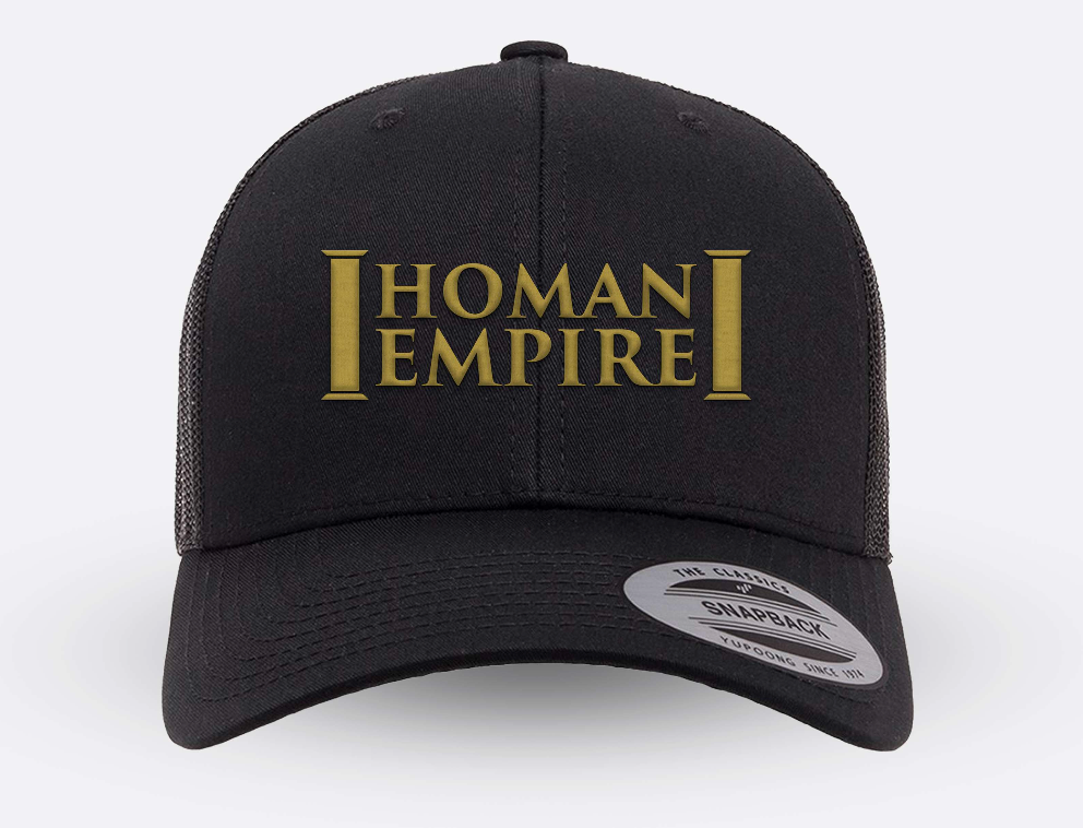 Pre Order Homan Empire Snap Back Hat