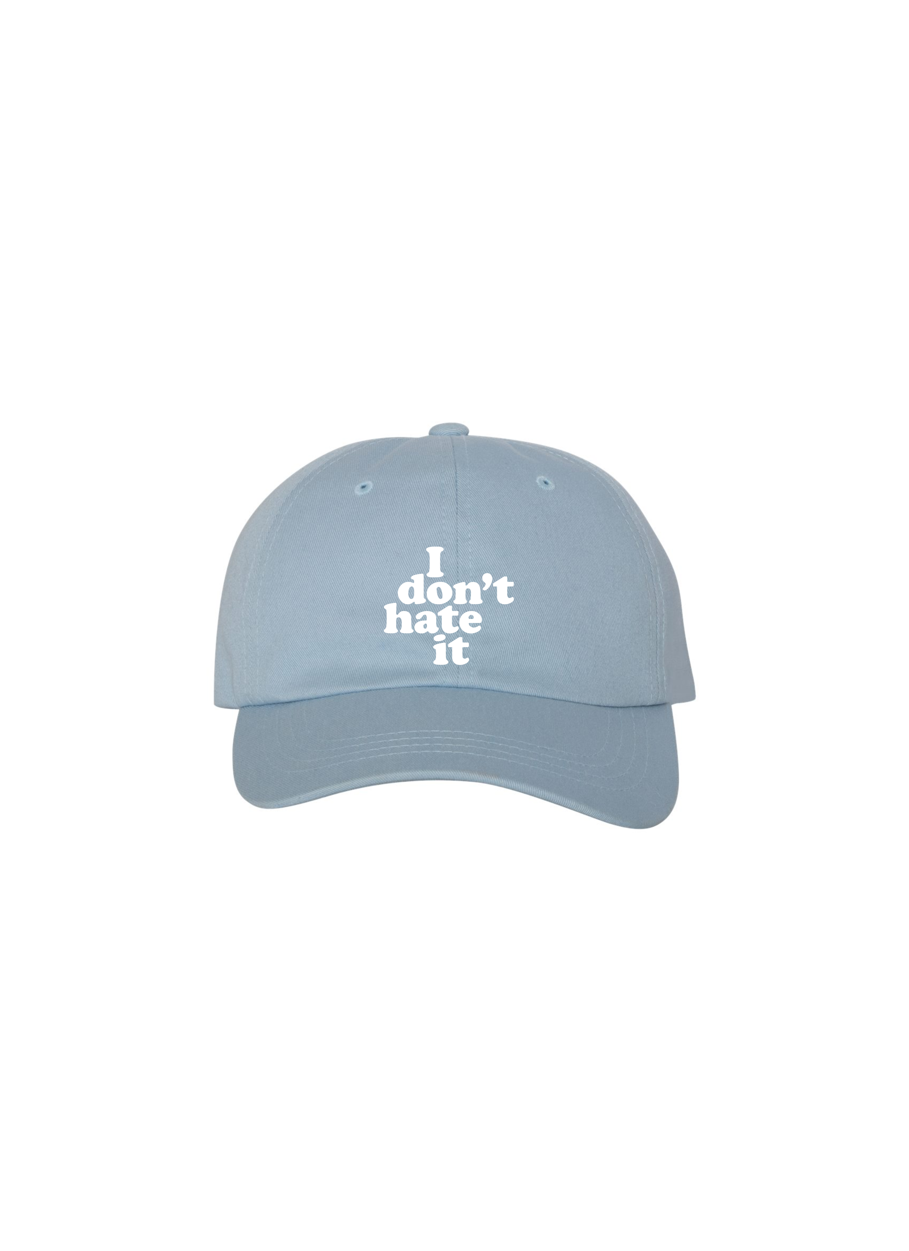 I Don't Hate It Embroidered Dad Cap