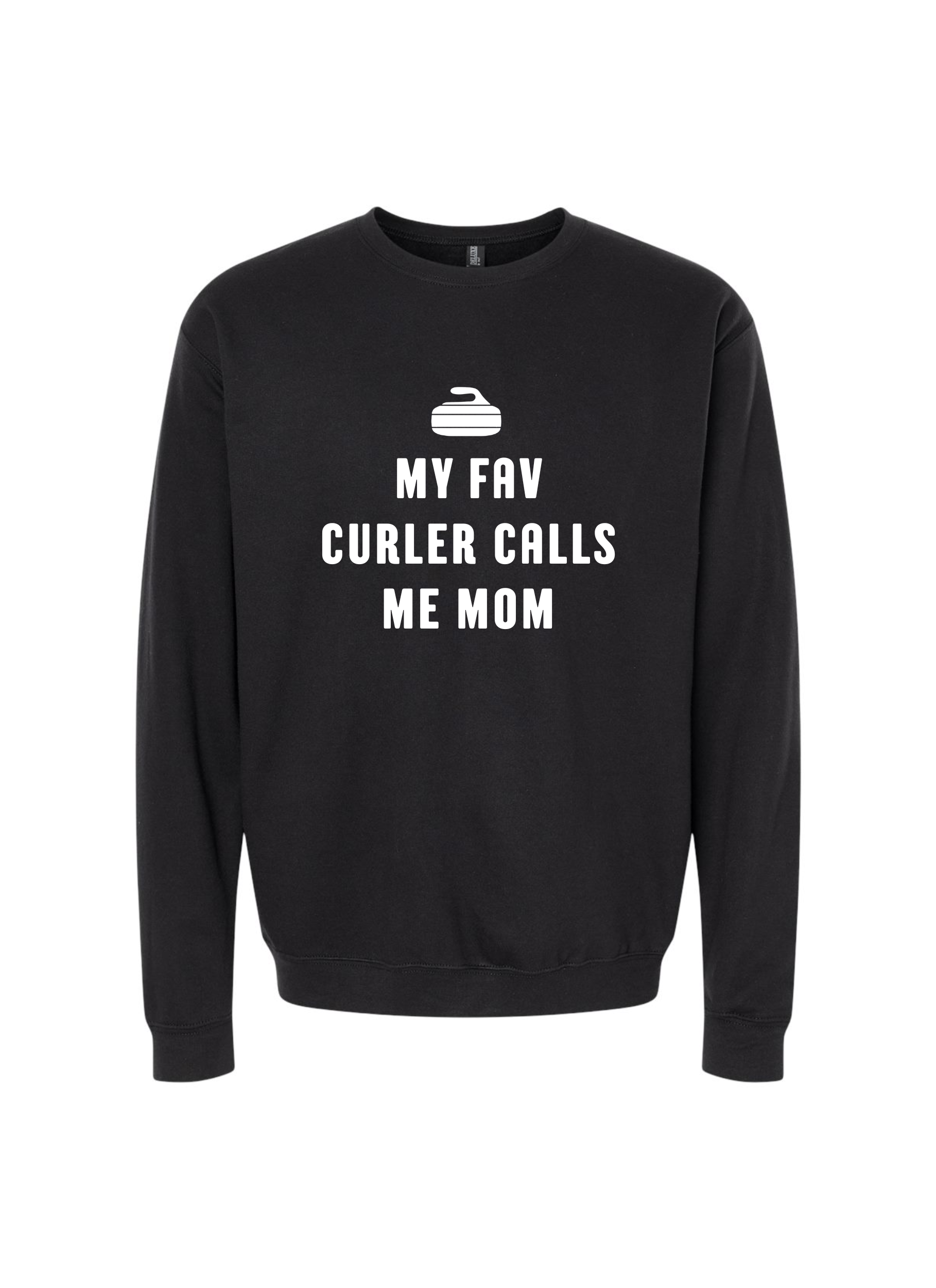 My Fav Curler Calls Me Mom Crewneck Sweater