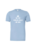 My Fav Curler Calls Me Dad T-Shirt