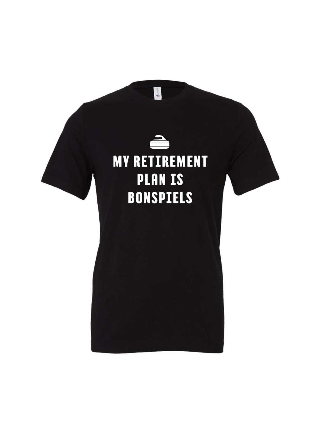 My Retirement Plan Is Bonspiels T-Shirt