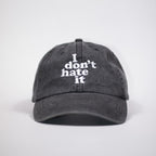 I don't hate it Dad Hat